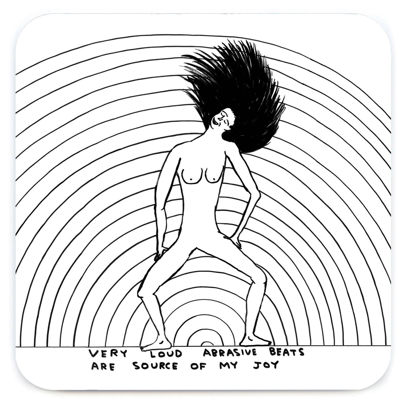 Funny Gift - Loud Abrasive Beats Coaster by David Shrigley